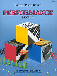 Bastien Piano Basics Performance Level 2 WP212