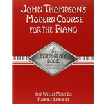 John Thompson's Modern Course 4th Grade HL00412454