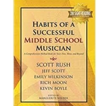 Habits of a Successful Middle School Musician - Conductor G-9158