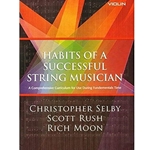 Habits of a Successful String Musician - Violin G-8624