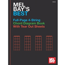 Mel Bay's Best Full-Page 4-String Chord Diagram Book with Tear Out Sheets MB30222